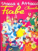 Stacca e attacca Fiabe classiche