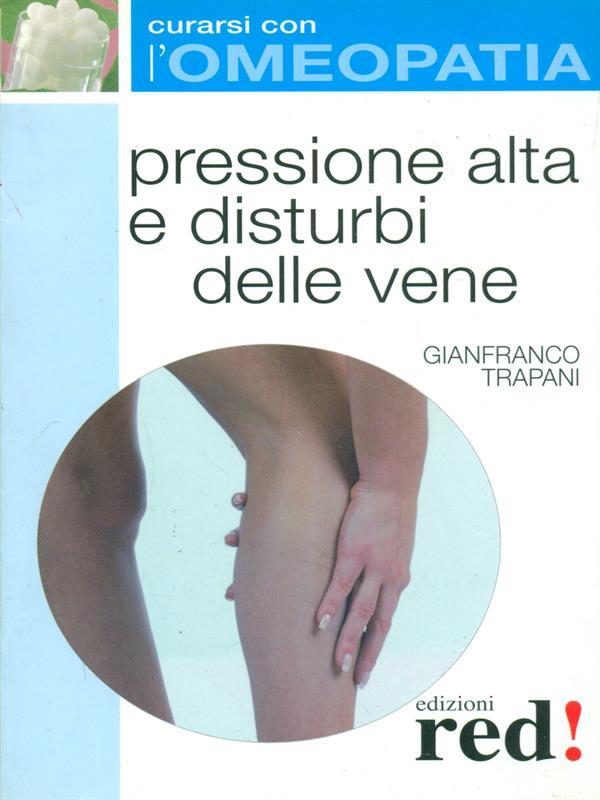 Pressione alta e disturbi delle vene
