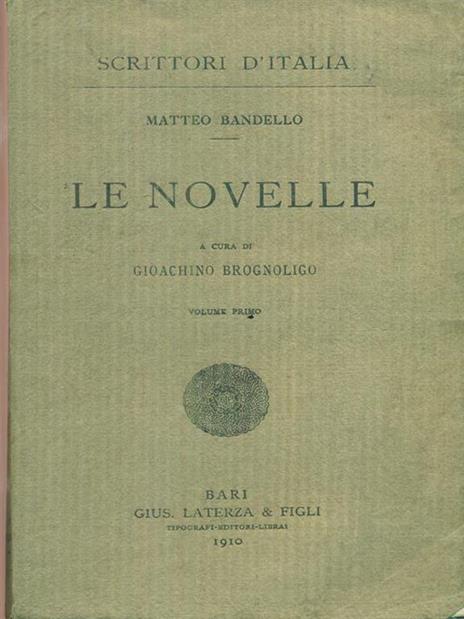 Le novelle. Vol primo - Matteo Bandello - copertina