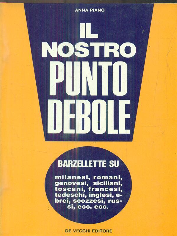 Il nostro punto debole