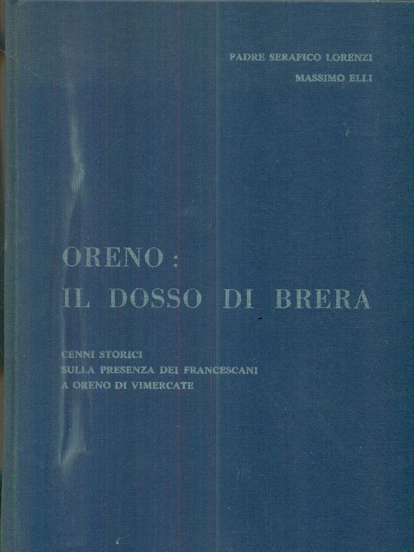 Oreno Il dosso di Brera