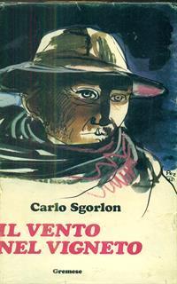 Il vento nel vigneto - Carlo Sgorlon - 2