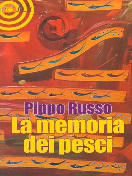 La memoria dei pesci - Pippo Russo - copertina