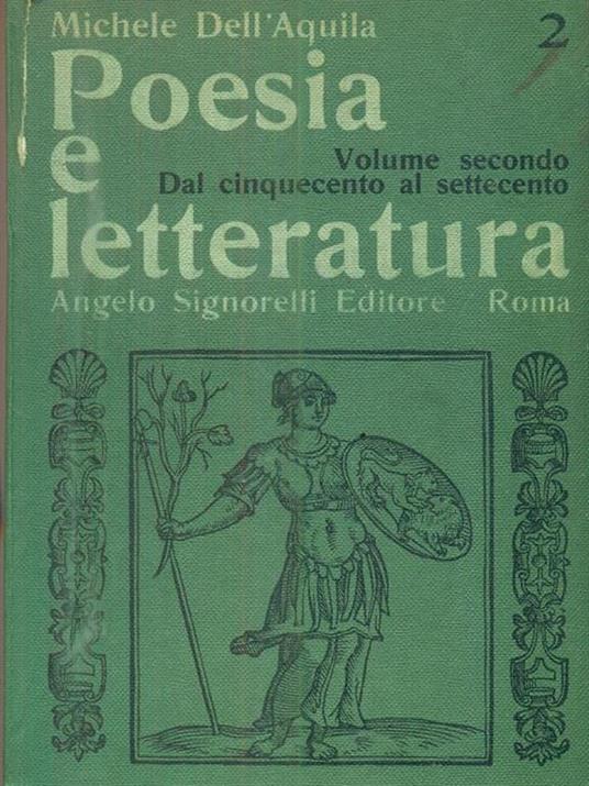 Poesia e letteratura. Vol II - Michele Dell'Aquila - copertina