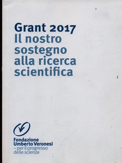 Grant 2017. Il nostro sostegno alla ricerca scientifica - copertina