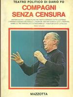 Teatro Politico Di Dario Fo. Compagni Senza Censura