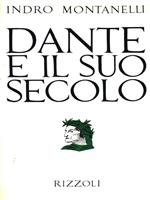 Dante e il suo secolo