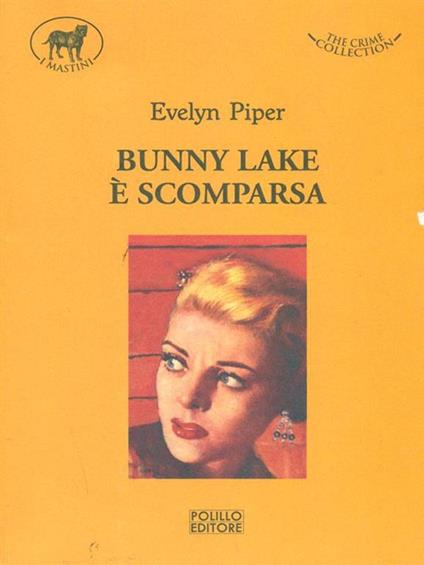 Bunny Lake è scomparsa - Evelyn Piper - copertina