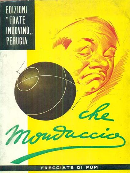 Che mondaccio ! : Frecciate di Pum - copertina