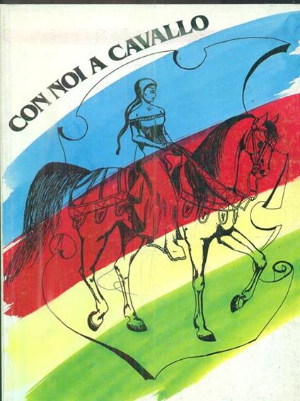 Con noi a cavallo - Alberto Bellini - copertina