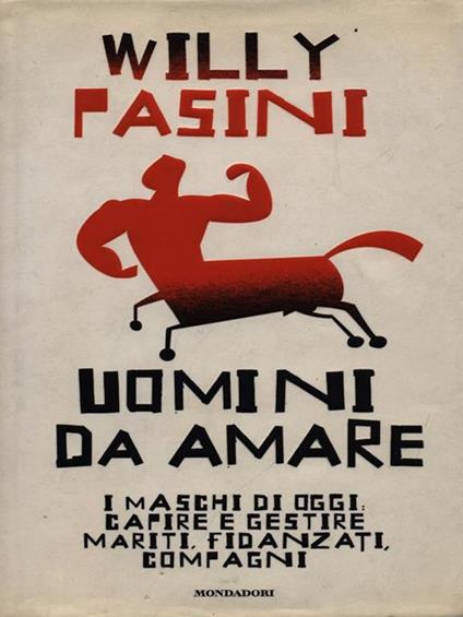 Uomini da amare - Willy Pasini - copertina