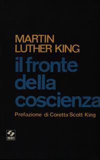 Il fronte della coscienza - Martin Luther King - 2