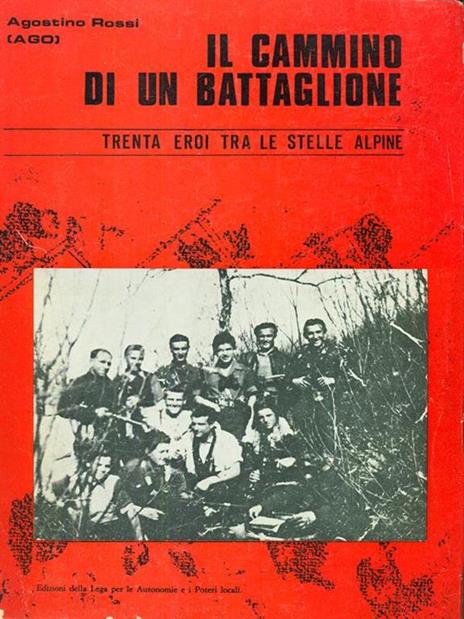 Il cammino di un battaglione - Ago - copertina