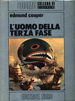 L' uomo della terza fase