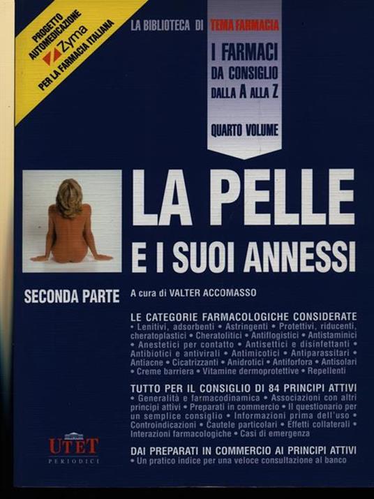 La pelle e i suoi annessi parte seconda - Valter Accomasso - copertina