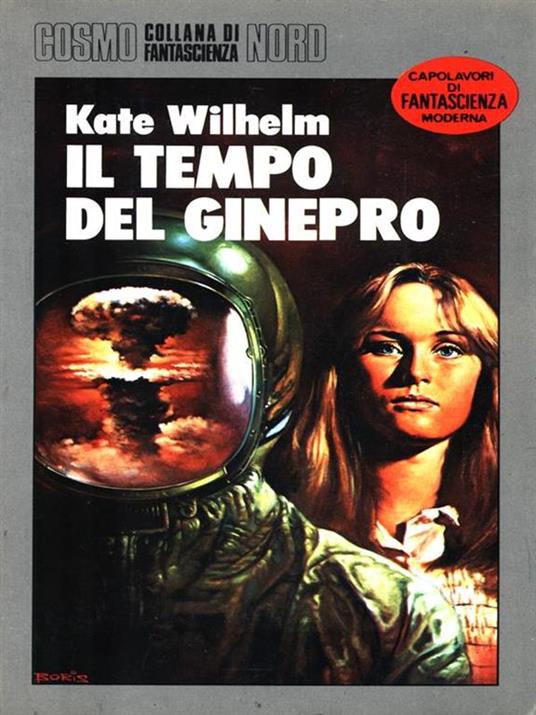 Il tempo del ginepro - Kate Wilhelm - copertina
