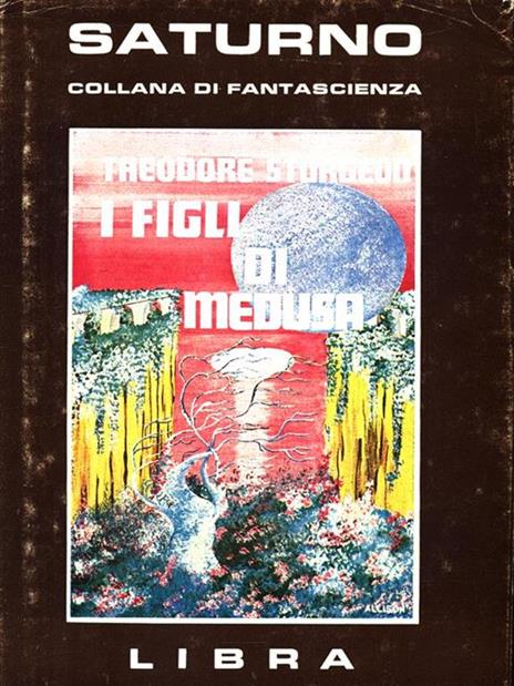 I figli di Medusa - Theodore Sturgeon - copertina