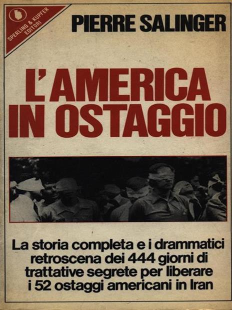 L' America in ostaggio - Pierre Salinger - copertina