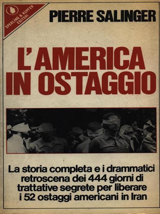 L' America in ostaggio - Pierre Salinger - copertina