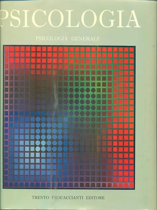 Psicologia. Psicologia generale - copertina