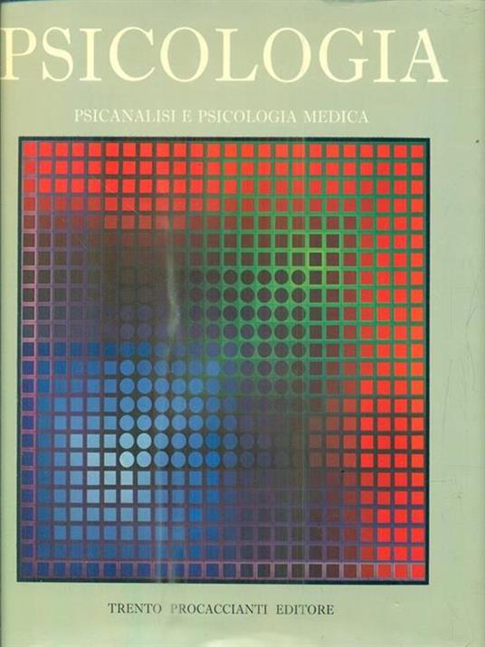 Psicologia. Psicanalisi e psicologia medica - copertina