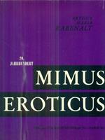 Mimus Eroticus 20. Jahrhundert I