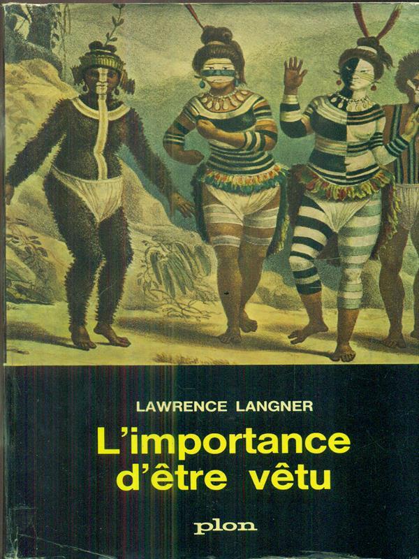 L' importance d'etre vetu