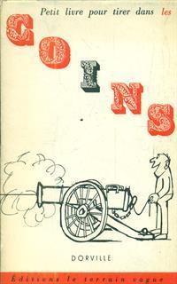 Les cons -Petit livre pour tirer dans les co(i)ns - Dorville - 2