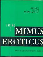 Mimus eroticus. Antike