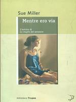 Mentre ero via