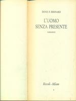 L' uomo senza presente
