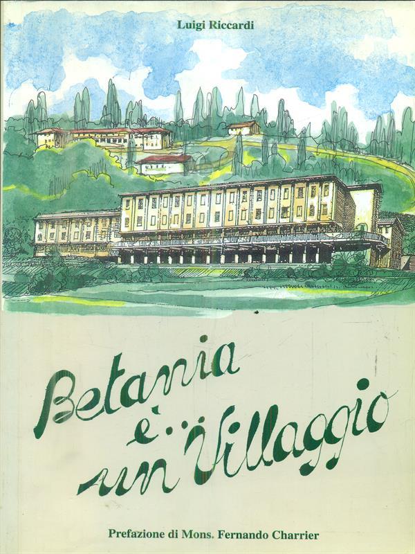 Betania è.... un villaggio
