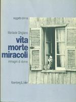 Vita morte miracoli
