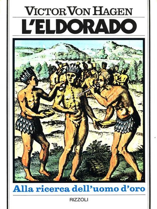 L' Eldorado - Victor von Hagen - copertina