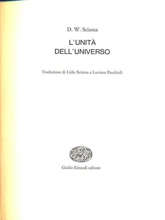 L' unità dell'universo - Dennis W. Sciama - copertina