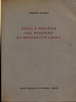 Etica e politica nel pensiero di Benedetto Croce