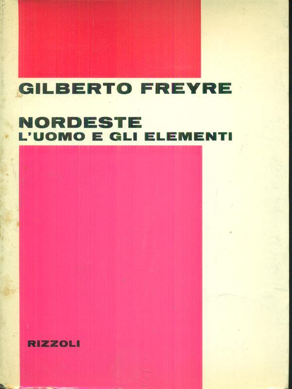 Nordeste l'uomo e gli elementi