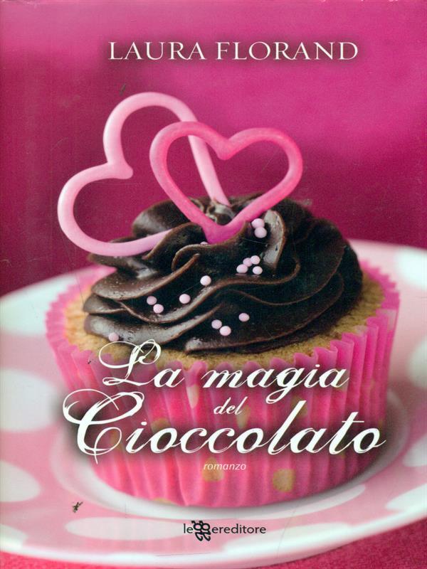 La magia del cioccolato