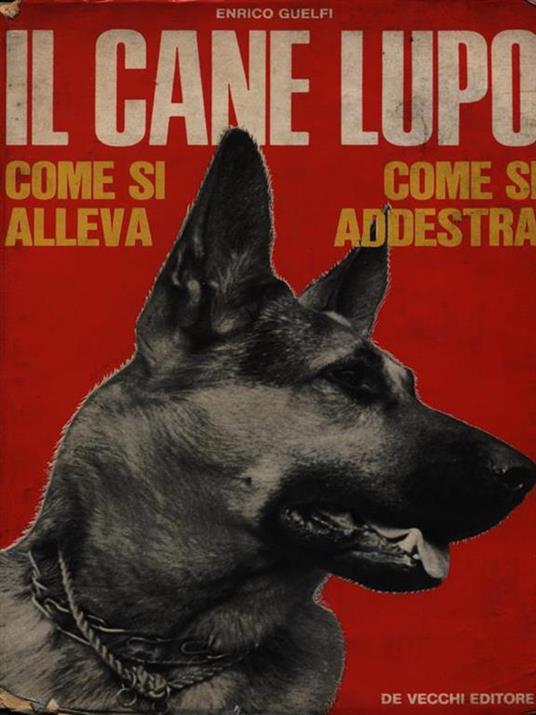 Il cane lupo - Enrico Guelfi - copertina