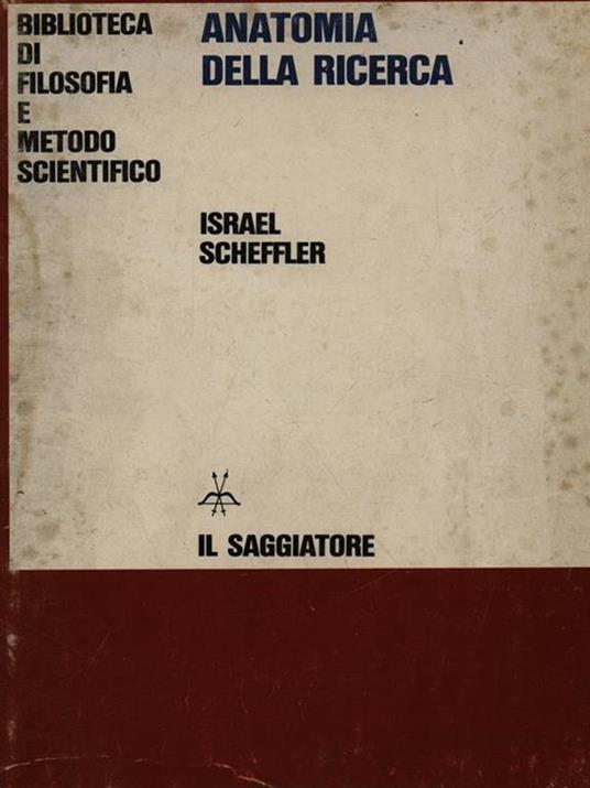 Anatomia della ricerca - Israel Scheffler - copertina