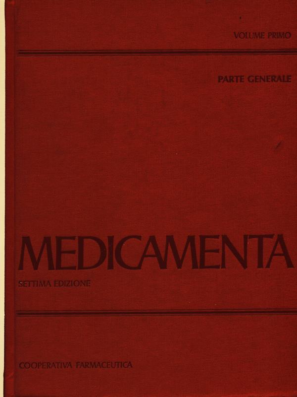 Medicamenta vol. 1 parte generale