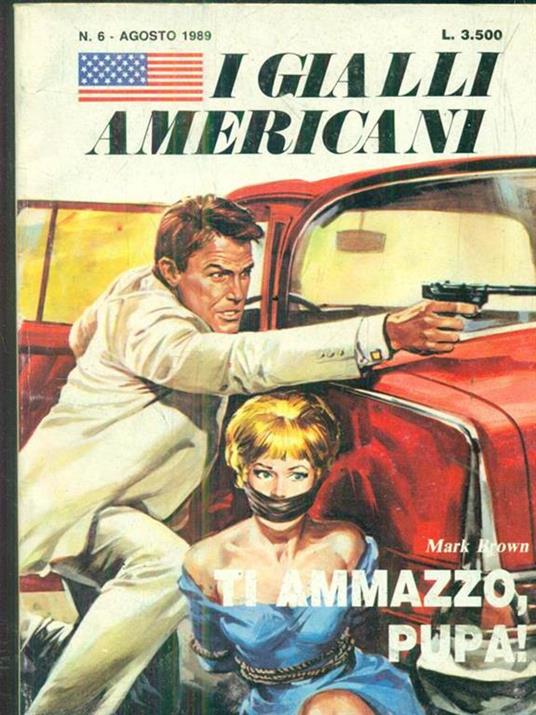 Ti ammazzo, Pupa! - Mark Brown - copertina