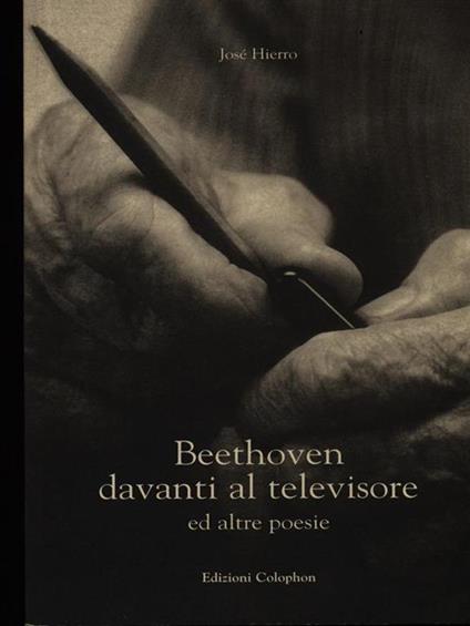 Beethoven davanti al televisore e altre poesie - José Hierro - copertina