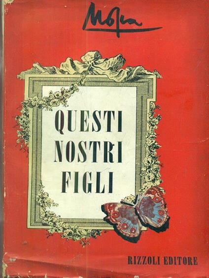 Questi nostri figli - Giovanni Mosca - copertina