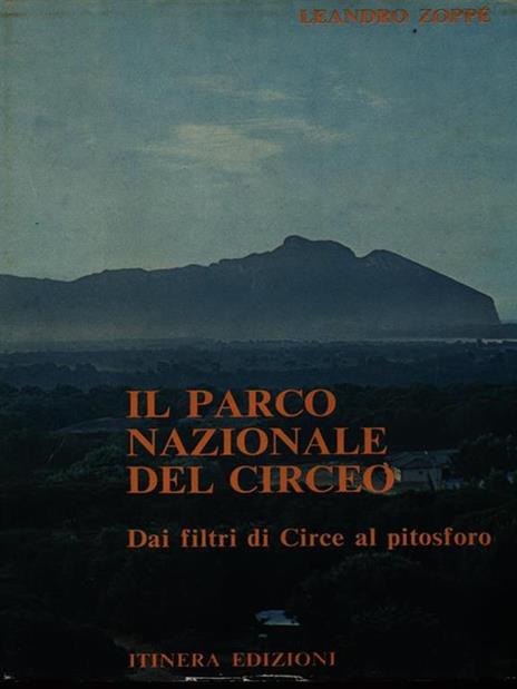 Il parco nazionale del Circeo - Leandro Zoppè - copertina