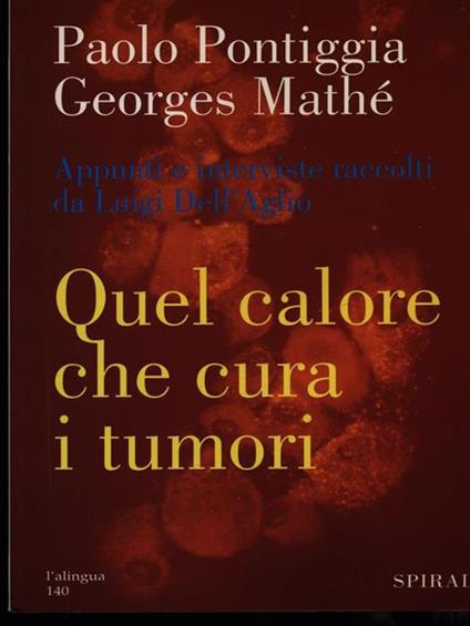 Quel calore che cura i tumori - copertina