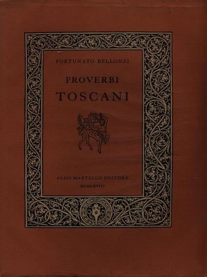 Proverbi toscani - Fortunato Bellonzi - copertina