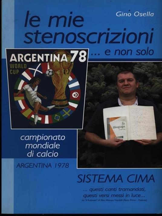 Le mie stenoscrizioni... e non solo - Gino Osella - copertina