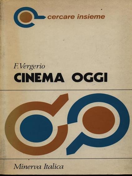 Cinema oggi - Flavio Vergerio - copertina