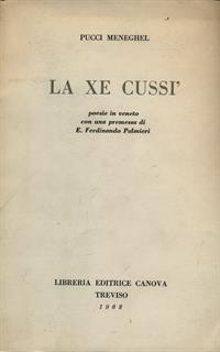 La xe cussì - Pucci Meneghel - 2